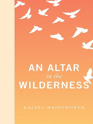 cover image of An Altar in the Wilderness